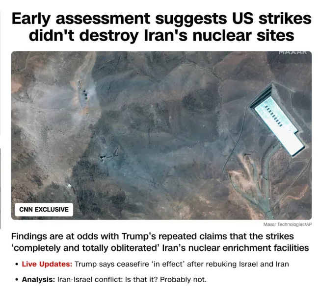 گزارش اختصاصی CNN / ارزیابی اولیه‌ی اطلاعاتی آمریکا: حملات اخیر به ایران تأسیسات هسته‌ای را نابود نکرده است