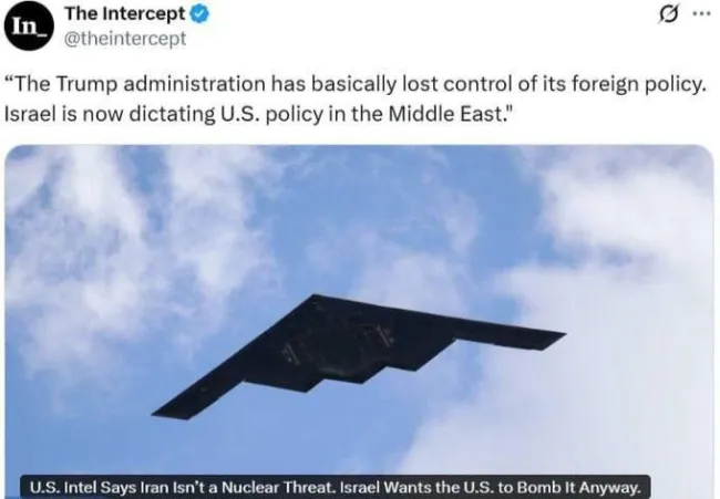اینترسپت: ترامپ اساساً کنترل اوضاع را از دست داده است. اسرائیل اکنون سیاست خارجی آمریکا را دیکته می‌کند.