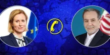 تماس تلفنی مسئول سیاست خارجی اتحادیه اروپا با وزیر امور خارجه جمهوری اسلامی ایران